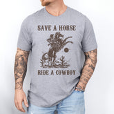 Save A Horse Ride A Cowboy Shirt, Country Girl Shirt, Farmer shirt, western life shirt,