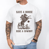 Save A Horse Ride A Cowboy Shirt, Country Girl Shirt, Farmer shirt, western life shirt,