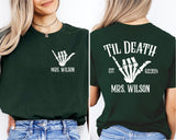 Bride or Die Til Death Bride Shirt, Wedding Date T-Shirt, Bachelorette Party Tee