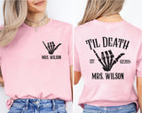 Bride or Die Til Death Bride Shirt, Wedding Date T-Shirt, Bachelorette Party Tee