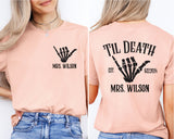 Bride or Die Til Death Bride Shirt, Wedding Date T-Shirt, Bachelorette Party Tee