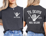 Bride or Die Til Death Bride Shirt, Wedding Date T-Shirt, Bachelorette Party Tee