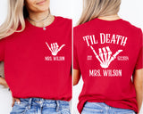 Bride or Die Til Death Bride Shirt, Wedding Date T-Shirt, Bachelorette Party Tee