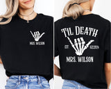 Bride or Die Til Death Bride Shirt, Wedding Date T-Shirt, Bachelorette Party Tee