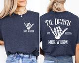 Bride or Die Til Death Bride Shirt, Wedding Date T-Shirt, Bachelorette Party Tee