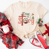 True Story Christian Christmas Sweatshirt, Religious Christmas Shirt, Nativity Shirt