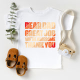 Dear Dad Great Job We're Awesome Thank You Shirt