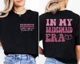 Custom Bride Shirt, In My Bride Era Shirt, Custom Bridesmaid Shirt, Bach Crew Shirt