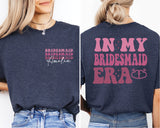 Custom Bride Shirt, In My Bride Era Shirt, Custom Bridesmaid Shirt, Bach Crew Shirt