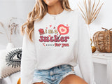 I'm A Sucker For You Shirt, Valentines Day Sweatshirt, Sucker for You Shirt