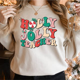 Holly Jolly Teacher Christmas Sweatshirt, Holiday Class Party Sweatshirt