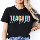 Custom Teacher Shirt, Teacher Name Shirt, Personalized Teacher Shirt