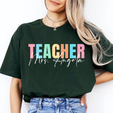 Custom Teacher Shirt, Teacher Name Shirt, Personalized Teacher Shirt