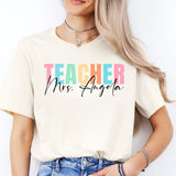 Custom Teacher Shirt, Teacher Name Shirt, Personalized Teacher Shirt