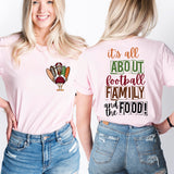 Its All About Football Family and the Food, Thanksgiving Men Sweatshirt