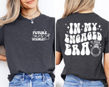 In My Engaged Era Shirt, Fiancé Shirt, Custom Future Mrs. Shirt, Bridal Shower Gift