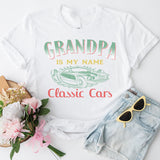 Classic Cars Grandpa Shirt, Classic Cars T-Shirt For Papa