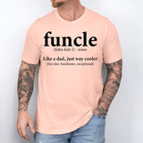 Funcle Definition Shirt, Funny Uncle Shirt, Funcle T-Shirt