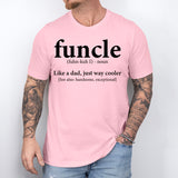 Funcle Definition Shirt, Funny Uncle Shirt, Funcle T-Shirt