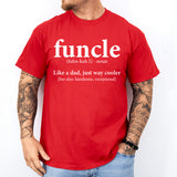 Funcle Definition Shirt, Funny Uncle Shirt, Funcle T-Shirt