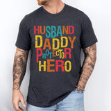 Husband Daddy Protector Hero Shirt, Fathers Day T-Shirt