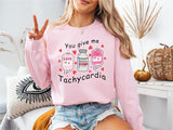 You Give Me Tachycardia T-Shirt, Nurse Valentine Day, Valentines Day Shirt
