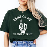 Rock Bachelorette, Emo Bachelorette Party, Bride or Die Shirt, Bride Squad Shirt