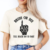 Rock Bachelorette, Emo Bachelorette Party, Bride or Die Shirt, Bride Squad Shirt