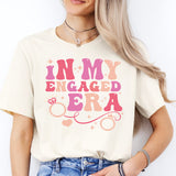 In My Engaged Era Shirt, Engagement Shirt, Wedding Party Shirt, Bachelorette Shirt