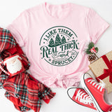 I Like Them Real Thick And Sprucey Sweatshirt, Funny Christmas Shirt