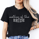 Mother of The Bride Shirt, Wedding Shirt, Bridal Shirt, Bridal Party Tee, wedding matching shirts