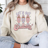 Lets Get Crackin' Shirt, Retro Christmas Shirt, Nut Cracker Christmas Shirt