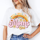 Overstimulated Moms Club Shirt, Cool Moms Club