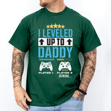 I Leveled Up To Daddy Shirt, Daddy Shirt