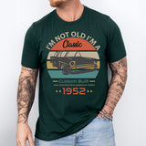 I'm Not Old I'm A Classic Shirt, 72nd Birthday Shirt