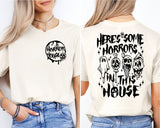 There's Some Horrors In This House Shirt, Halloween Shirt
