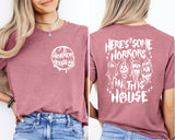 There's Some Horrors In This House Shirt, Halloween Shirt