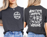 There's Some Horrors In This House Shirt, Halloween Shirt