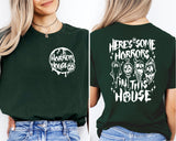 There's Some Horrors In This House Shirt, Halloween Shirt