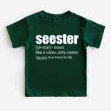 Seester Definition Shirt, Seester Noun Shirt