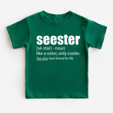 Seester Definition Shirt, Seester Noun Shirt