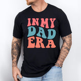 In My Dad Era Shirt, Funny Dad Shirt
