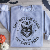 They Didn't Burn Witches They Burned Women Shirt
