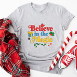 Believe In The Magic Of Christmas T-shirt, Xmas T-Shirt