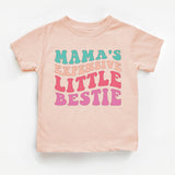 Mama's Expensive Little Bestie Shirt, Funny Little Bestie Shirt