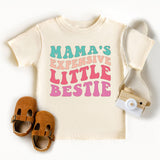 Mama's Expensive Little Bestie Shirt, Funny Little Bestie Shirt