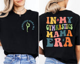 In My Gymnastics Mom Era T-Shirt, Gymnastics Mom Shirt
