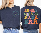 In My Gymnastics Mom Era T-Shirt, Gymnastics Mom Shirt