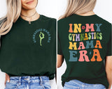 In My Gymnastics Mom Era T-Shirt, Gymnastics Mom Shirt