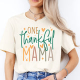One Thankful Mama Shirt, Thankful Shirt